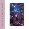 Gläserne Welt: Eine Radioactive-Geschichte (Zoe & Clyde 1)