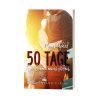 50 Tage Der Sommer meines Lebens Jugendbuch Maya Shepherd
