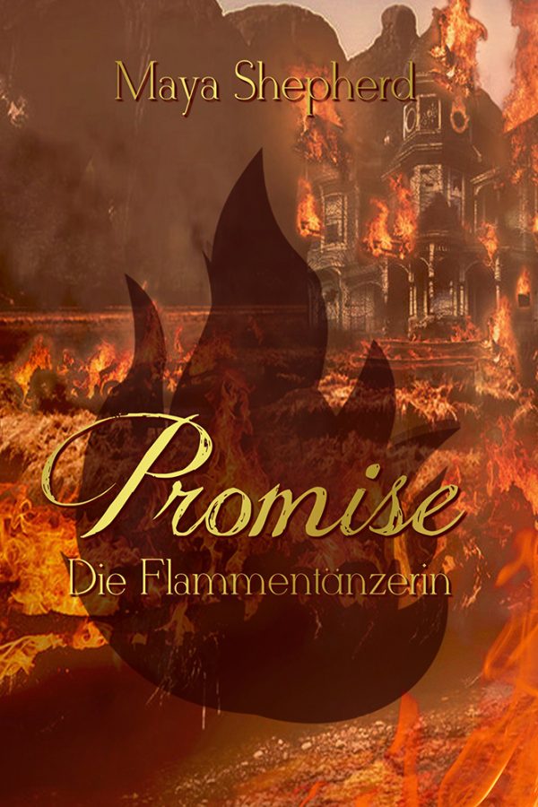 Promise 02 Die Flammentaenzerin