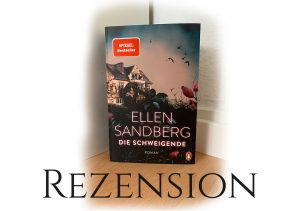 [Rezension] Ellen Sandberg – Die Schweigende