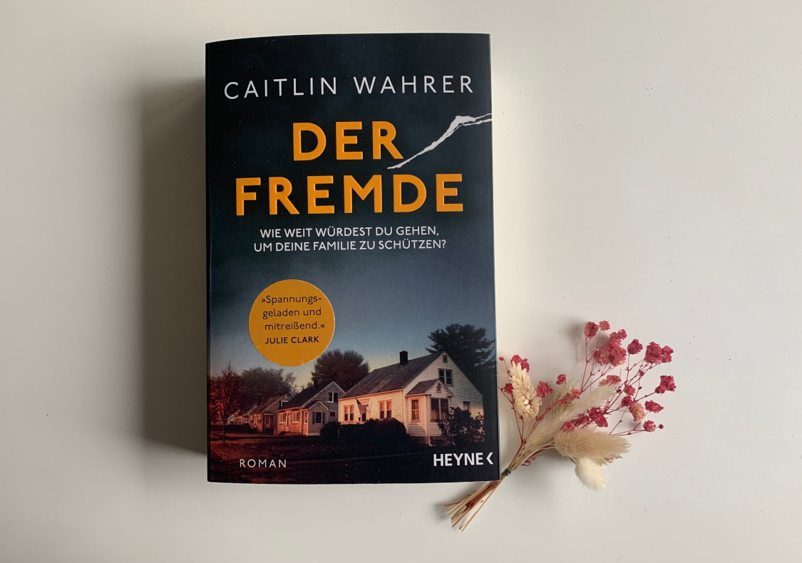 Read more about the article [Rezension] Caitlin Wahrer – Der Fremde