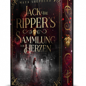 Jack the Ripper’s Sammlung der Herzen