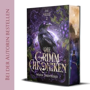 [Schmuckausgabe-Sb 2] Die Grimm-Chroniken „Die Hexe“