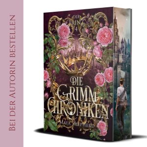 [Schmuckausgabe-Sb 4] Die Grimm-Chroniken „Der Prinz“